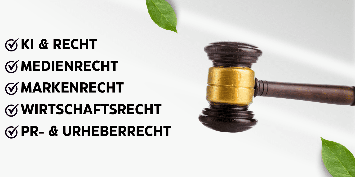 Medienrecht & Wirtschaftsrecht - Wir beraten Sie rund um die Themen Medien, Wirtschaft, Künstliche Intelligenz, Markenrecht, Urheberrecht, Presserecht, Vertragsrecht & Wettbewerbsrecht.