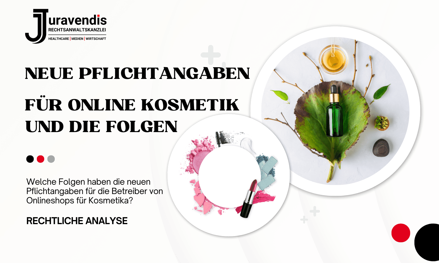 Neue Pflichten für den Online-Kosmetik-Handel: Machen Sie Ihren Shop rechtssicher und vermeiden Sie Abmahnungen.