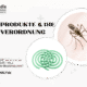 Biozidprodukte dürfen laut Biozidverordnung seit 2025 nicht mehr in die Selbstbedienung.