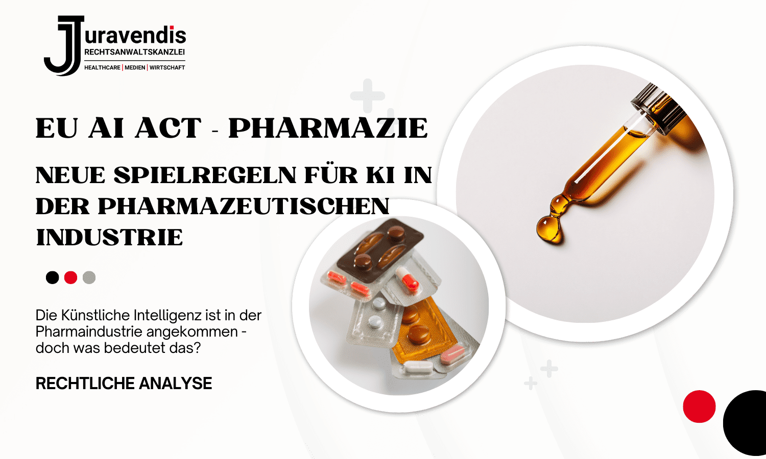 Der neue EU AI Act: Was Pharmaunternehmen jetzt rechtlich beachten müssen.