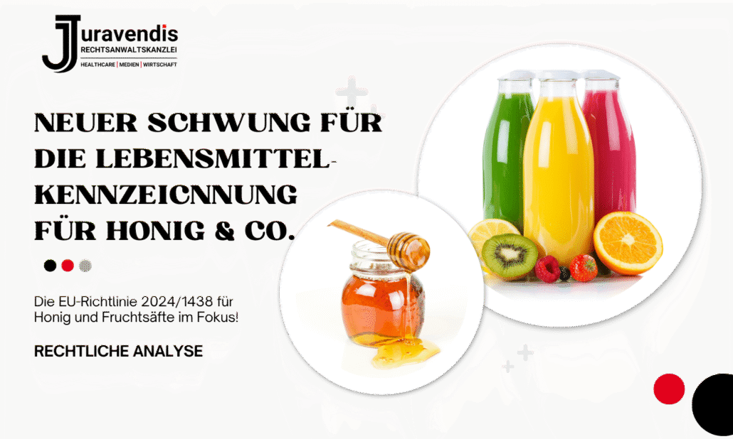 EU-Richtlinie revolutioniert Honig- und Fruchtsaftkennzeichnung.