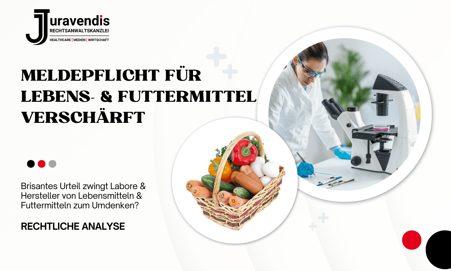 Urteil verschärft die Meldepflicht von Laboren für Lebensmittel & Futtermittel.